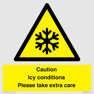 Caution Icy conditions please take extra care